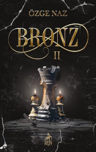 Bronz - 2 | Özge Naz | Ren Kitap