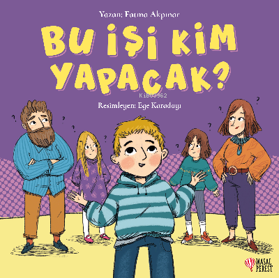 Bu İşi Kim Yapacak | Fatma Akpınar | Masalperest