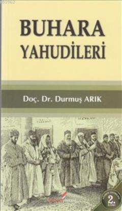 Buhara Yahudileri | Durmuş Arık | Berikan Yayınları