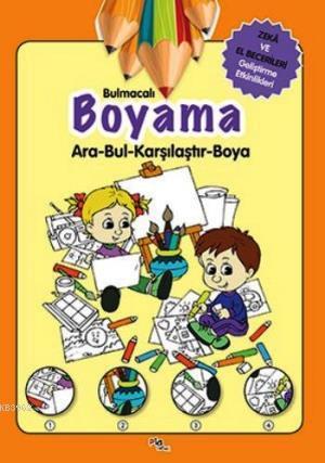 Bulmacalı Boyama; Ara - Bul - Karşılaştır - Boya | Gülizar Çilliyüz | 