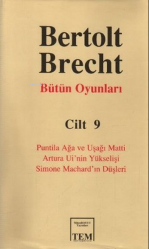 Bütün Oyunları - 09 | Bertolt Brecht | Mitos Boyut Yayınları