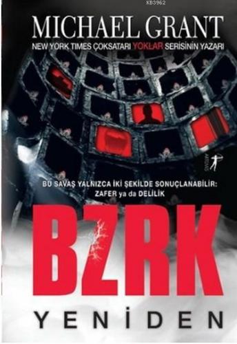 BZRK Yeniden | Michael Grant | Artemis Yayınları