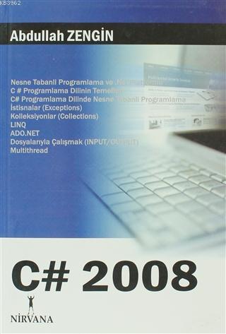 C# 2008 | Abdullah Zengin | Nirvana Yayınları