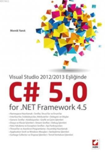 C# 5.0 for .NET Framework 4.5; Visual Studio 2012/2013 Eşliğinde | Mem