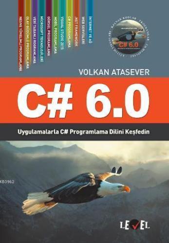 C # 6.0 | Volkan Atasever | Level Kitap