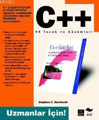 C++ 99 Tuzak ve Çözümleri; Uzmanlar İçin | Stephan C. Dewhur | Alfa Ba