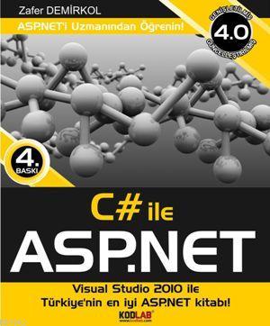 C# İle Asp.net 4.0; Visual Studio 2010 ile | Zafer Demirkol | Kodlab Y