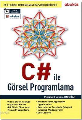 C# ile Görsel Programlama | M. Furkan Ardoğan | Abaküs Kitap