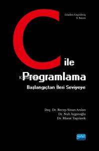 C ile Programlama Başlangıçtan İleri Seviyeye | Recep Sinan Arslan | N