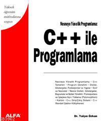 C++ İle Programlama | Yalçın Özkan | Alfa Basım Yayım Dağıtım