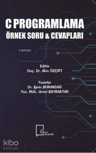 C Programlama Örnek Soru ve Cevapları | Umut Bayraktar | Gece Akademi