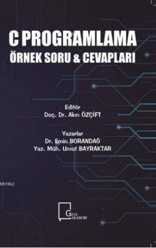 C Programlama Örnek Soru ve Cevapları | Umut Bayraktar | Gece Akademi