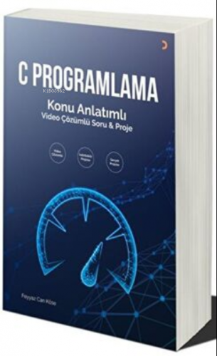 C Programlama | Feyyaz Can Köse | Cinius Yayınları