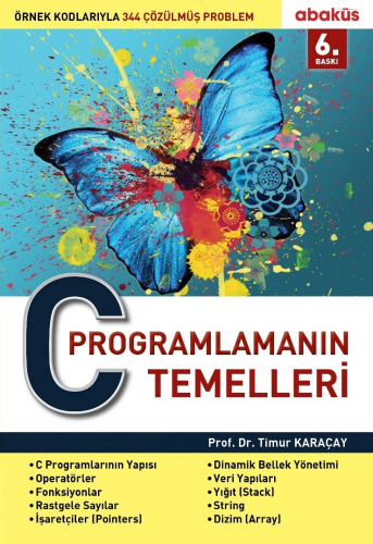 C Programlamanın Temelleri | Timur Karaçay | Abaküs Kitap