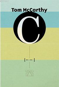 C - Tom McCarthy | Tom McCarthy | Notos Kitap