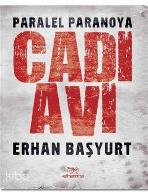 Cadı Avı - Paralel Paranoya | Erhan Başyurt | Elhamra