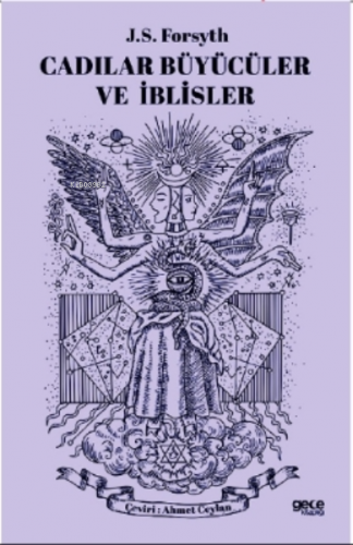 Cadılar, Büyücüler ve İblisler | J.S. Forsyth | Gece Kitaplığı Yayınla