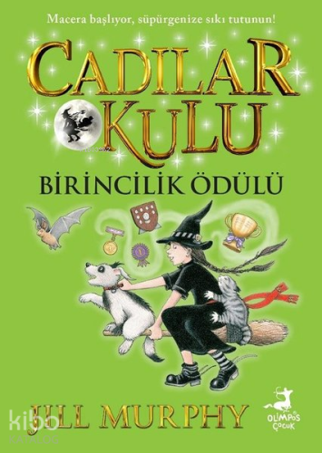 Cadılar Okulu 8 - Birincilik Ödülü | Jill Murphy | Olimpos Yayınları