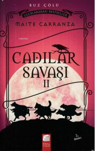 Cadılar Savaşı 2 - Buz Çölü | Maite Carranza | Final Kültür Sanat Yayı