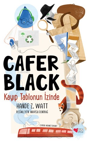 Cafer Black ;Kayıp Tablonun İzinde | Gaye Hande Zapsu Watt | Can Yayın