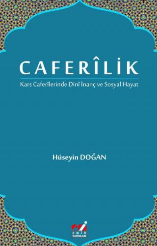 Caferîlik "Kars Caferîlerinde Dinî İnanç ve Sosyal Hayat" | Hüseyin Do