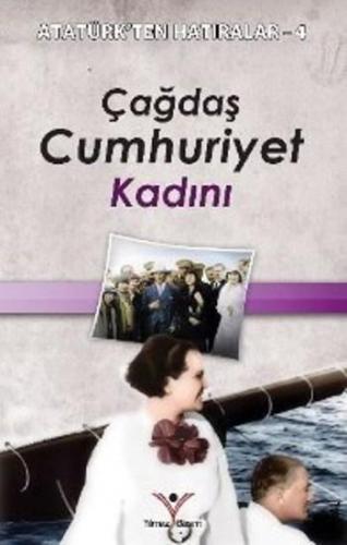 Çağdaş Cumhuriyet Kadını | Kahraman Yusufoğlu | Yılmaz Kitabevi