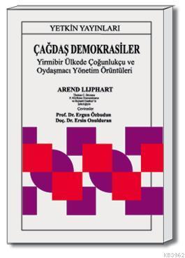 Çağdaş Demokrasiler | Arend Lijphart | Yetkin Yayınları