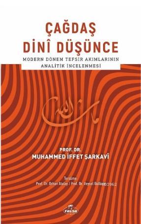 Çağdaş Dini Düşünce | Muhammed İffet Şarkavî | Ravza Yayınları