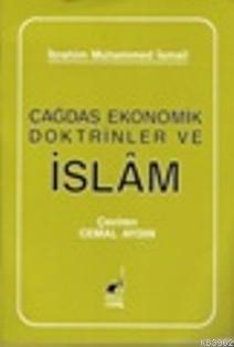 Çağdaş Ekonomik Doktrinler ve İslam | İbrahim Muhammed İsmail | Boğazi