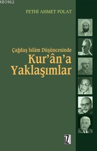 Çağdaş İslâm Düşüncesinde Kur'ân'a Yaklaşımlar; Hasan Hanefî, Nasr H. 