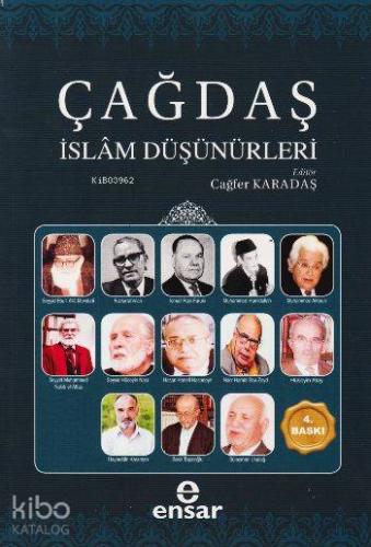 Çağdaş İslam Düşünürleri | Cağfer Karadaş | Ensar Neşriyat