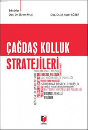 Çağdaş Kolluk Stratejileri | M. Alper Sözer | Adalet Yayınevi