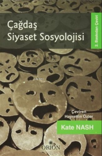 Çağdaş Siyaset Sosyolojisi | Kate Nash | Orion Kitabevi