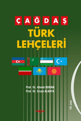 Çağdaş Türk Lehçeleri | Ahmet Buran | Akçağ Basım Yayım Pazarlama