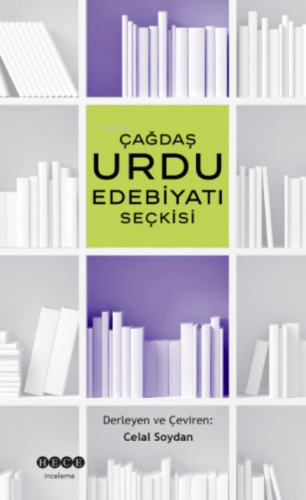 Çağdaş Urdu Edebiyatı Seçkisi | Celal Soydan | Hece Yayınları