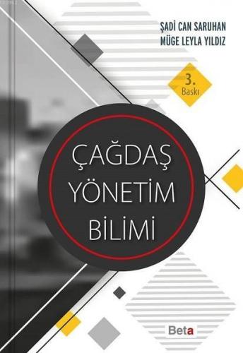 Çağdaş Yönetim Bilimi | Şadi Can Saruhan | Beta Akademik