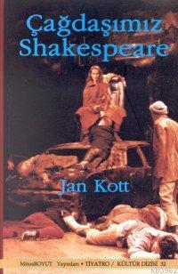 Çağdaşımız Shakespeare | Jan Kott | Mitos Boyut Yayınları