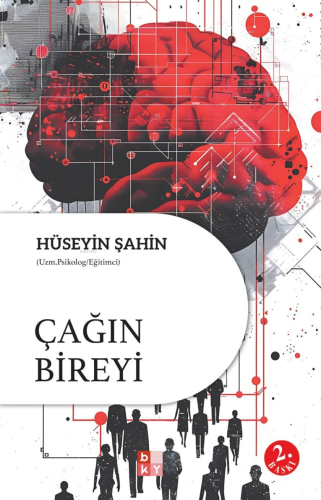 Çağın Bireyi | Hüseyin Şahin | Babıali Kültür Yayıncılığı