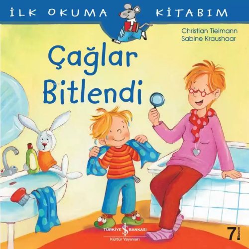 Çağlar Bitlendi; İlk Okuma Kitabım | Christian Tielmann | Türkiye İş B