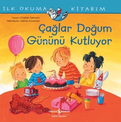 Çağlar Doğum Gününü Kutluyor;İlk Okuma Kitabım | Christian Tielmann | 