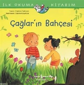 Çağlar'ın Bahçesi | Christian Tielmann | Türkiye İş Bankası Kültür Yay