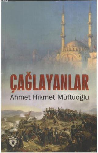 Çağlayanlar | Ahmet Hikmet Müftüoğlu | Dorlion Yayınevi