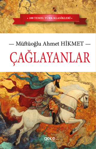 Çağlayanlar | Müftüoğlu Ahmet Hikmet | Gece Kitaplığı Yayınları