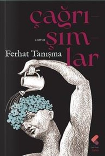 Çağrışımlar | Ferhat Tanışma | Klaros Yayınları