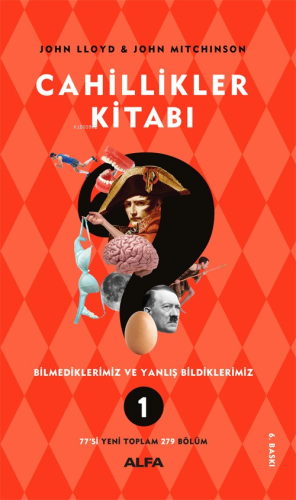 Cahillikler Kitabı 1; Bilmediklerimiz ve Yanlış Bildiklerimiz | John M