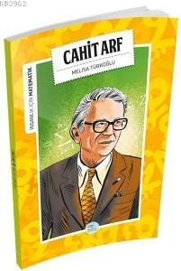 Cahit Arf (Matematik) | Melisa Türkoğlu | Maviçatı Yayınları