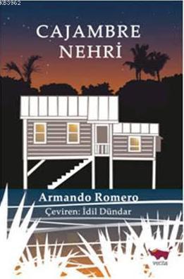 Cajambre Nehri | Armando Romero | Verita Kitap