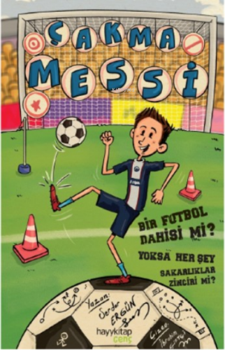 Çakma Messi | Serdar Ergün | Hayy Kitap