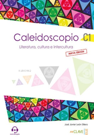 Caleidoscopio - Literatura, cultura e intercultura (C1) | José Javier 