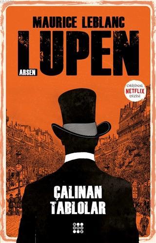 Çalınan Tablolar - Arsen Lupen | Maurice Leblanc | Dokuz Yayınları